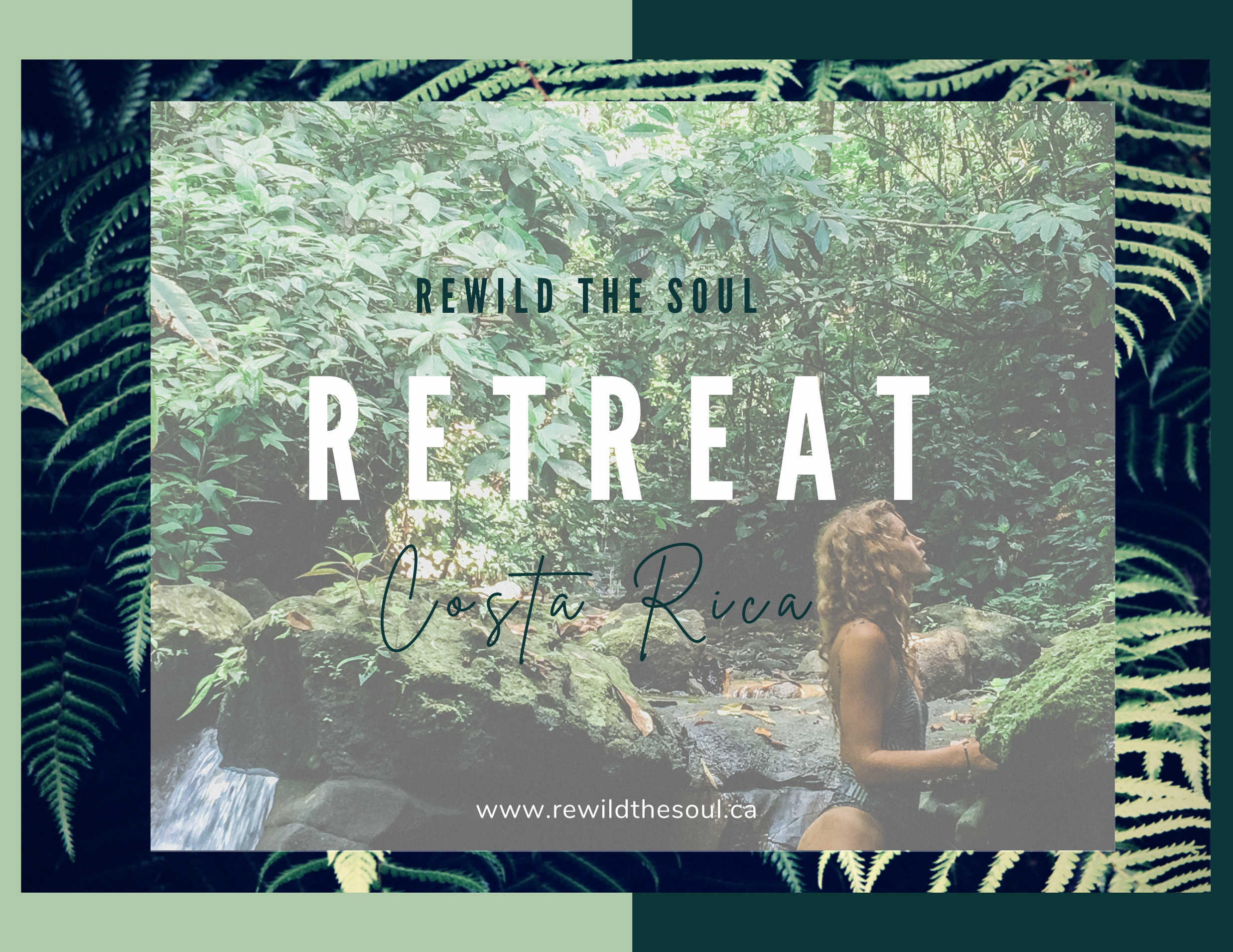 Rewild the Soul Retreat