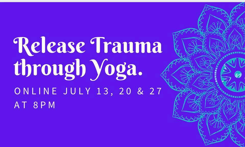 Releasing Trauma through Yoga