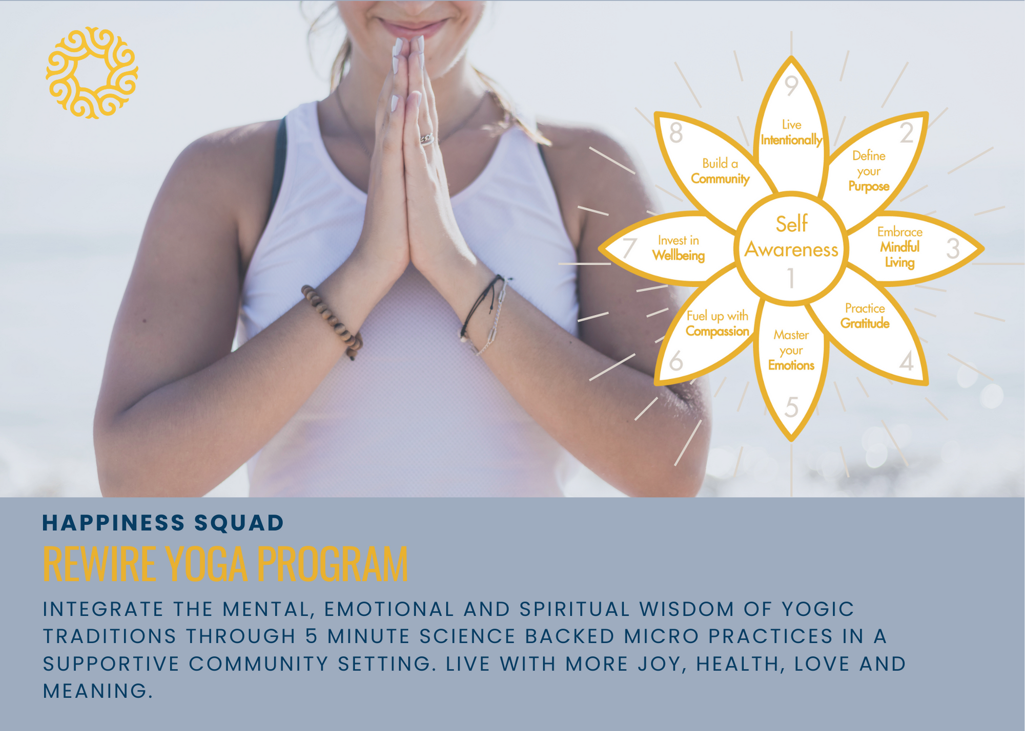 Rewire Yoga Program: Go beyond the asana and live with more joy, love, health and meaning.